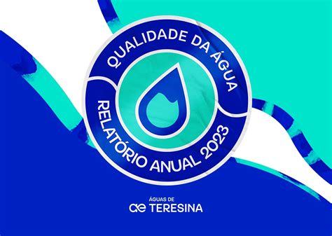 Guas De Teresina Divulga Relat Rio Sobre A Qualidade Da Gua