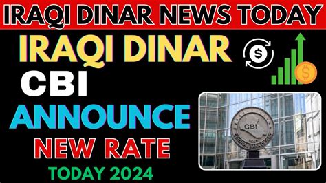 Iraqi Dinar Wow Cbi Big Statement About Iqd Rv Today Iraqi Dinar