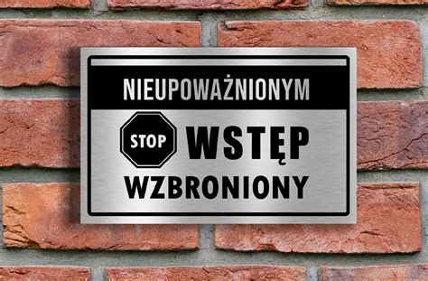 Tabliczka Wst P Wzbroniony X Cm Inox Tabliczkowo Pl