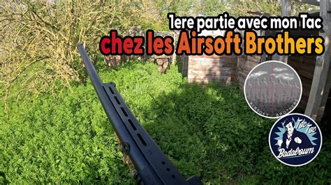 Airsoft Partie Chez Les Airsoft Brothers Eure Et Loir YouTube