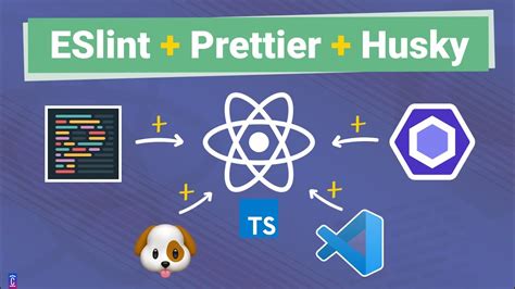 Eslint With Vscode Prettier Husky And React For Beginners Youtube