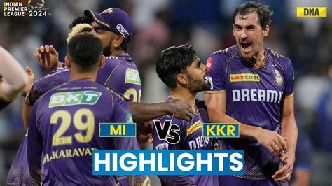 Mi Vs Kkr Highlights Kolkata Knight Riders Defeat Mumbai Indians In