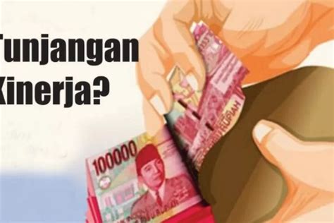 Resmi Pemerintah Naikkan Tunjangan Kinerja Pns Cek Jumlahnya