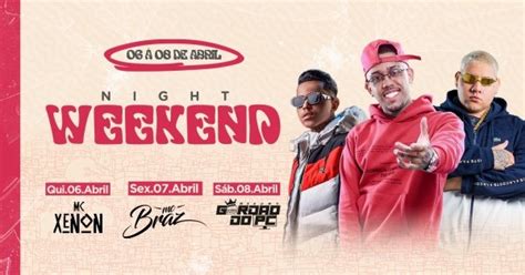 Night Weekend Semana Santa Em Belo Horizonte Sympla