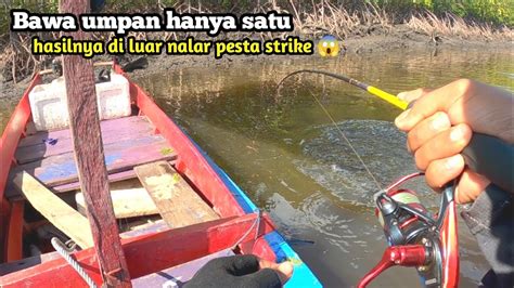 Mancing Di Sarangnya Kakap Hanya Pakai Satu Umpan Hasil Pesta Strike