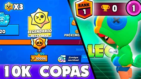 10k Copas 3 Star Drops Legendarios Y Pruebo A Leon Por Primera Vez En Brawl Stars Youtube