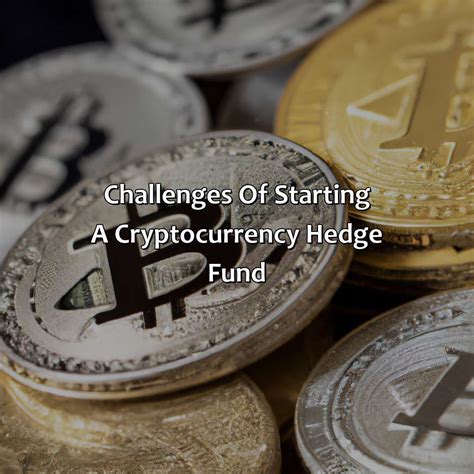 Start A Cryptocurrency Hedge Fund