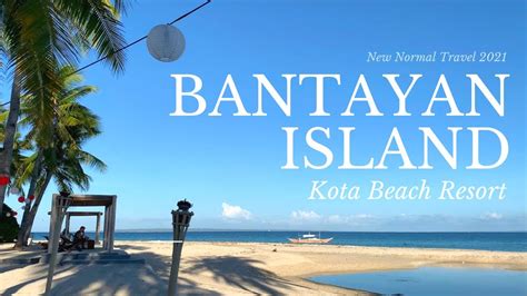 Bantayan Island 2021 Part 1 Kota Beach Resort Requirements Room