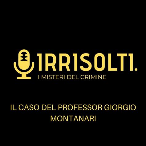 Irrisolti I Misteri Del Crimine Podcast Francesca Zanni Listen Notes