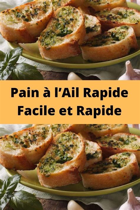 Pain Lail Rapide Facile Et Rapide Ail Grill Pain L Ail