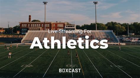 Broadcast Sports & Live Stream Athletic Events | BoxCast