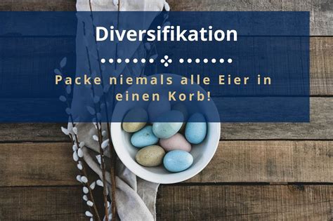 Diversifikation Einfach Erkl Rt Bedeutung Der Risikostreuung