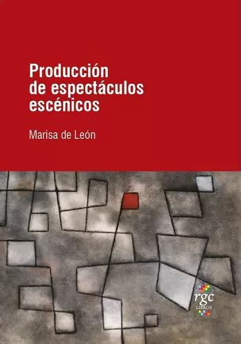 Producción De Espectáculos Escénicos Marisa De León MercadoLibre