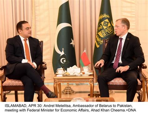 Belarus Envoy Keen To Enhance Bilateral Trade With Pakistan Islamabad