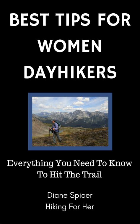 Best Hiking Tips To Get You On The Trail Today