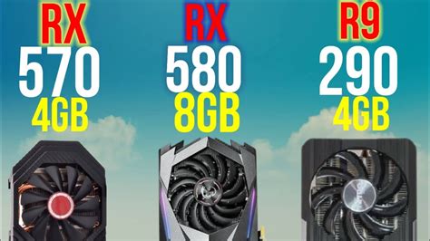 RX 570 4GB VS R9 290 4GB Used VS RX580 8gb Uesd ON 1080P WITH 9900K