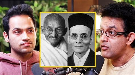 Veer Savarkar Vs Mahatma Gandhi Explained By Historian Vikram