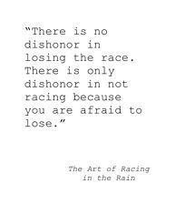 Racing In The Rain Quotes. QuotesGram