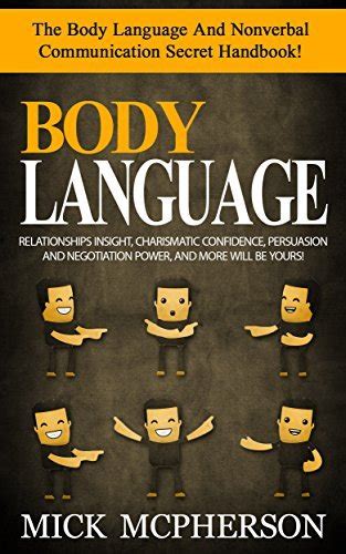 Body Language The Body Language And Nonverbal Communication Secret