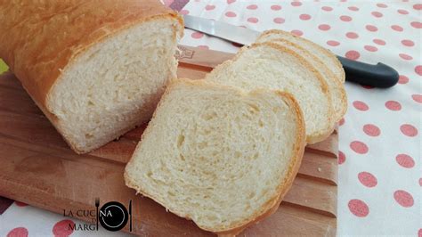 Pane In Cassetta Fatto In Casa La Cucina Di Margi