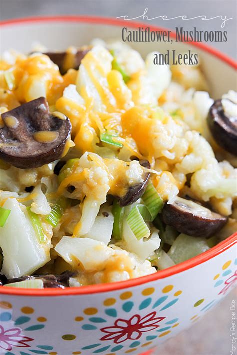 Cheesy Cauliflower Mushrooms And Leeks Mandys Recipe Box