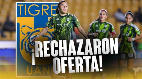 Tigres Femenil Rechaz Oferta Del Extranjero Por Lizbeth Ovalle Youtube