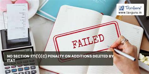 No Section 271 1 C Penalty On Additions Deleted By Itat