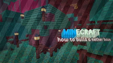 Minecraft How To Build An 1 16 Nether Base Simple Starter Base