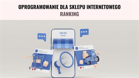 Oprogramowanie Do Sklepu Internetowego Ranking