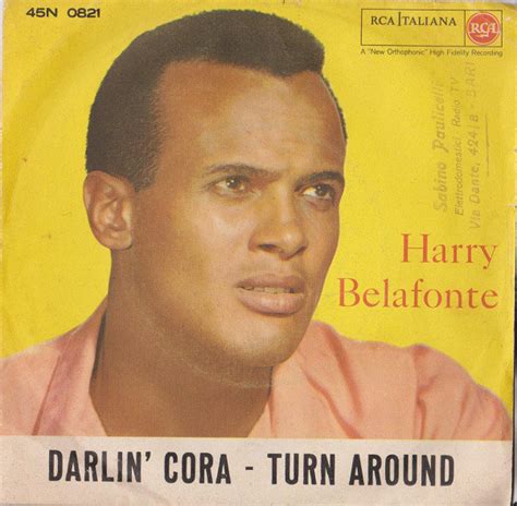 Harry Belafonte - Darlin' Cora / Turn Around (1959, Vinyl) | Discogs