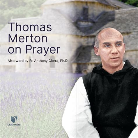 Thomas Merton on Prayer: Merton, Thomas, Merton, Thomas: 9781666525083