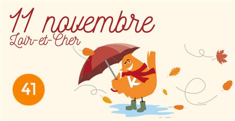 Que faire le week end du 11 novembre à Blois et dans le Loir et Cher