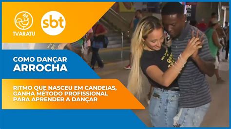 Como Dan Ar Arrocha Ritmo Que Nasceu Em Candeias Ganha M Todo