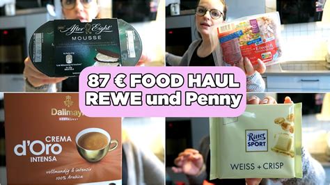 Food Haul Rewe Und Penny Wocheneinkauf Mama Vlog Youtube