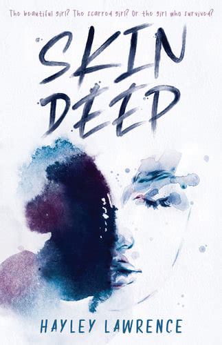 Skin Deep By Hayley Lawrence Goodreads