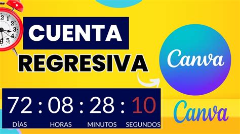 Como Hacer Una Cuenta Regresiva En Canva Youtube