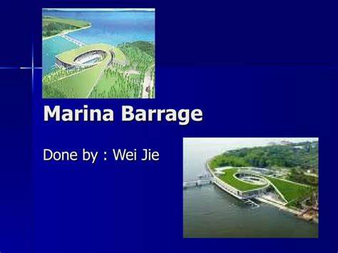 Marina Barrage Presentation Ppt