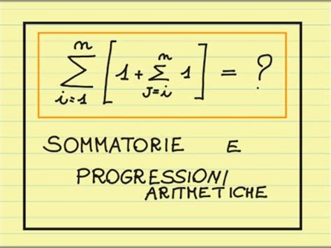 SOMMATORIE Nelle PROGRESSIONI ARITMETICHE YouTube