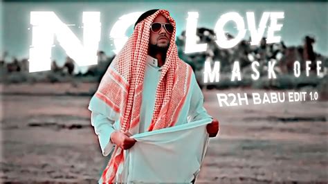 No Love Habibi X Round 2 Hell Status Zayn Saifi Status Habibi Audio