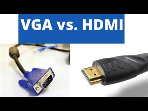 Vga Vs Hdmi Which Is Better Youtube