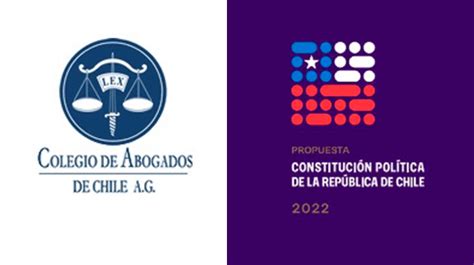 Colegio De Abogados De Chile Opina Sobre La Propuesta De Nueva