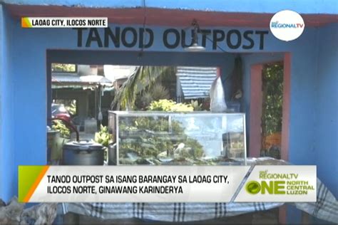 One North Central Luzon Isang Tanod Outpost Ginawang Karinderya