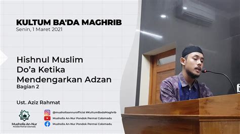 Hishnul Muslim Do A Ketika Mendengarkan Adzan Bagian Kultum Ba