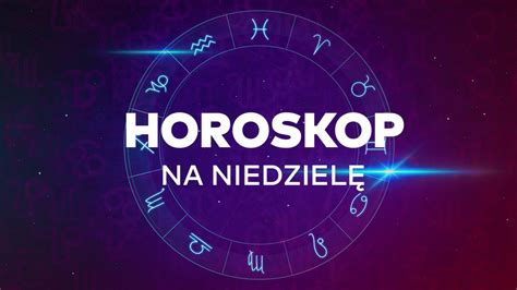 Horoskop dzienny na niedzielę 19 stycznia 2025 dla wszystkich znaków