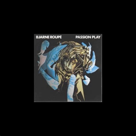 ‎Passion Play - Bjarne Roupé의 앨범 - Apple Music