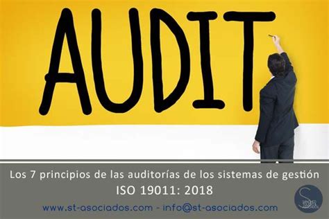 Conoces Los Principios De Las Auditor As De Los Sistemas De Gesti N