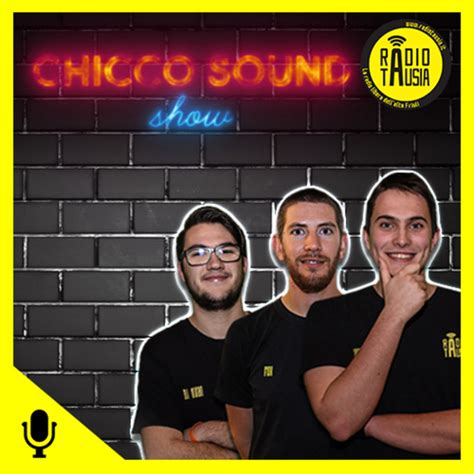 Chicco Sound Show 26 11 2021 Radio Tausia Podcast On Spotify