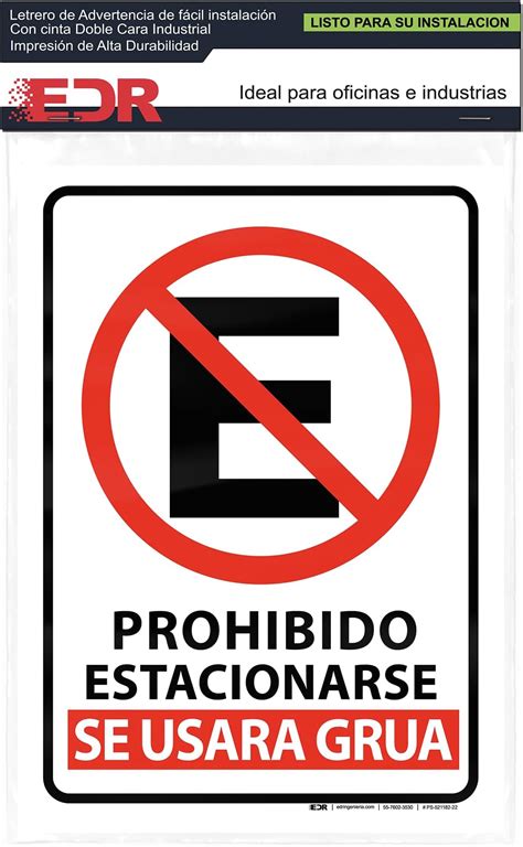 Letrero señalamiento indicador de No Estacionarse Se Usara Grua