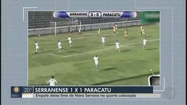 Globo Esporte Zona Da Mata Serranense E Paracatu Empatam Pela Segunda