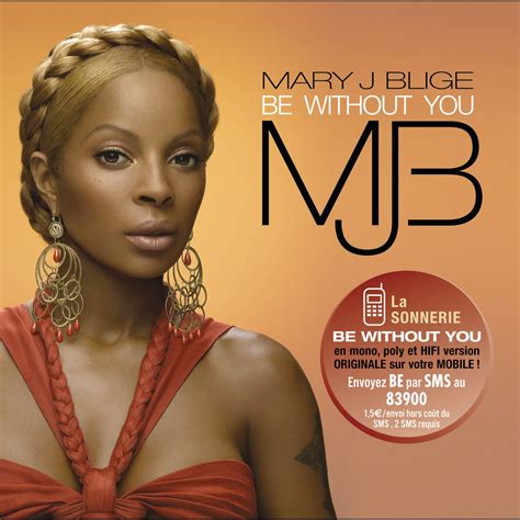 ‎be Without You Single Album By Mary J Blige Apple Music